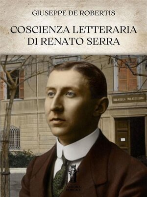 cover image of Coscienza letteraria di Renato Serra